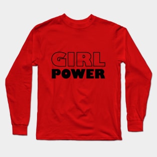 Girl Power Long Sleeve T-Shirt